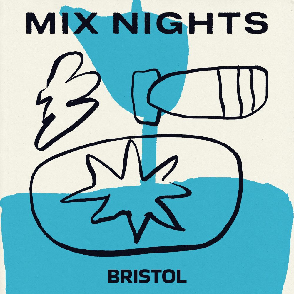 Mix Nights Bristol
