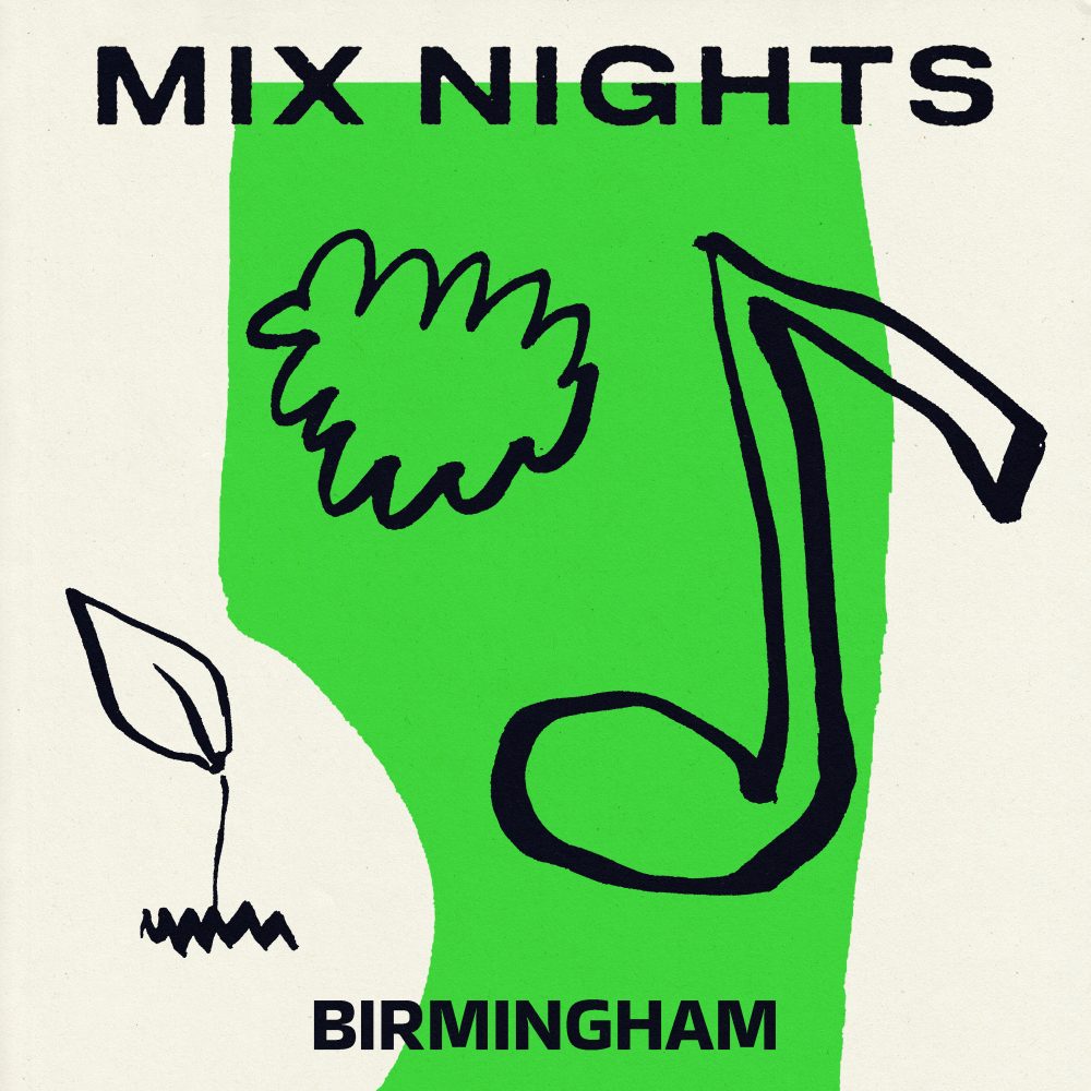 Mix nights Birmingham