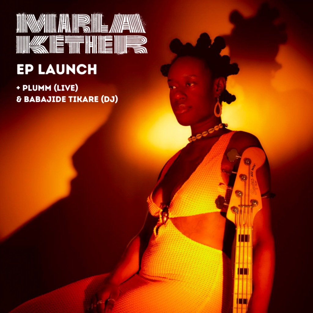 Kether Marla Kether EP LAUNCH with Plumm & DJ Babajide Tikare - Saffron Music